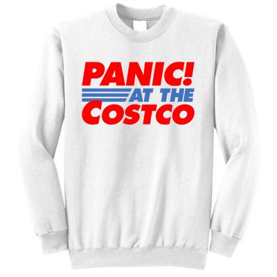 Panic At The Costco Funny Meme Sweatshirt