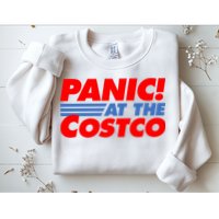 Panic At The Costco Funny Meme Sweatshirt