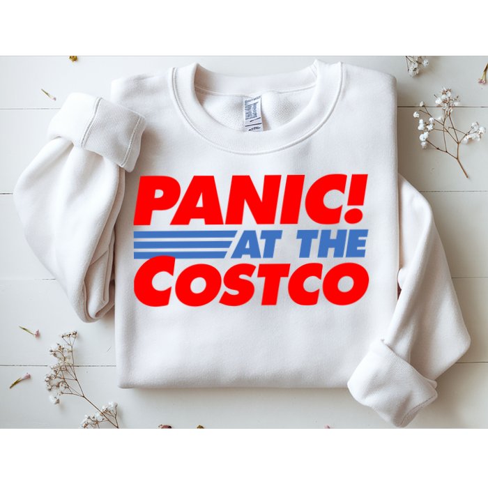 Panic At The Costco Funny Meme Sweatshirt