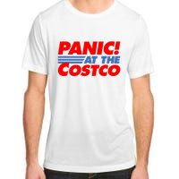 Panic At The Costco Funny Meme Adult ChromaSoft Performance T-Shirt