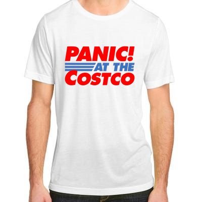 Panic At The Costco Funny Meme Adult ChromaSoft Performance T-Shirt