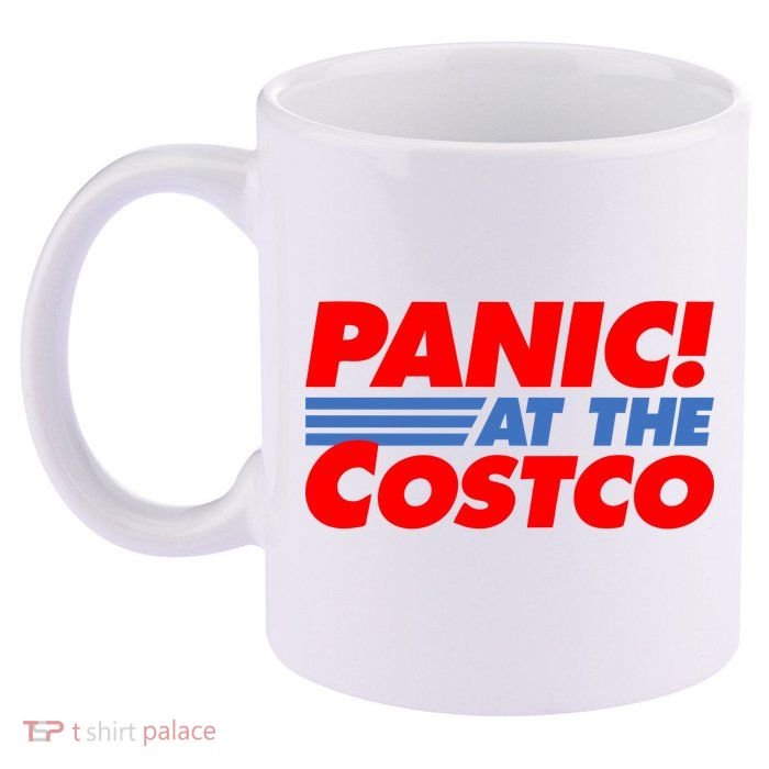 Panic At The Costco Funny Meme 11oz C Handle Ceramic Mug