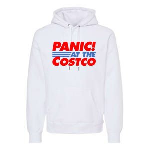 Panic At The Costco Funny Meme Premium Hoodie