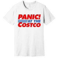 Panic At The Costco Funny Meme Premium T-Shirt