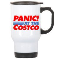 Panic At The Costco Funny Meme Stainless Steel Travel Mug