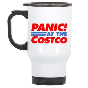 Panic At The Costco Funny Meme Stainless Steel Travel Mug