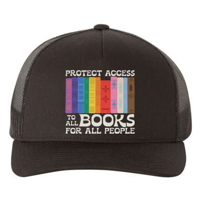 Protect Access To All Books For All People Funny Book Lover Yupoong Adult 5-Panel Trucker Hat