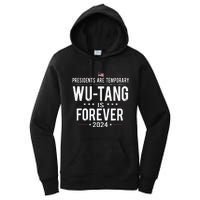 Presidents Are Temporary W.U.T.A.N.G Is Forever 2024 Women's Pullover Hoodie