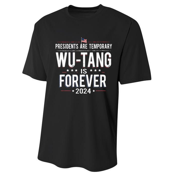 Presidents Are Temporary W.U.T.A.N.G Is Forever 2024 Performance Sprint T-Shirt