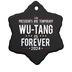 Presidents Are Temporary W.U.T.A.N.G Is Forever 2024 Ceramic Star Ornament