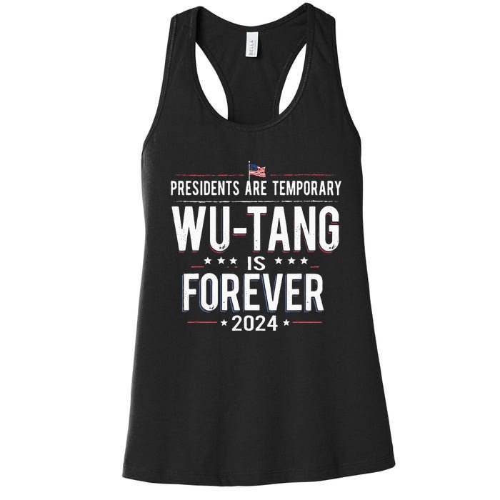 Presidents Are Temporary W.U.T.A.N.G Is Forever 2024 Women's Racerback Tank