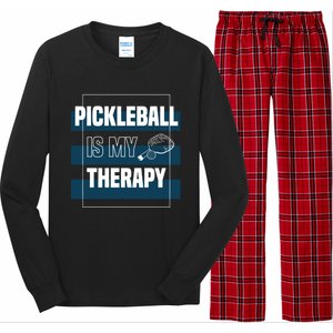 Pickleball As Therapy Hobby Sports Dinking Gift Long Sleeve Pajama Set