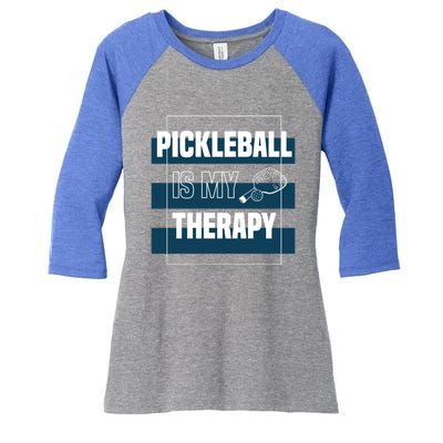 Pickleball As Therapy Hobby Sports Dinking Gift Women's Tri-Blend 3/4-Sleeve Raglan Shirt