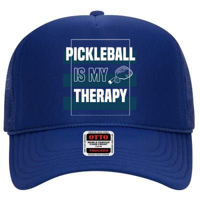 Pickleball As Therapy Hobby Sports Dinking Gift High Crown Mesh Back Trucker Hat