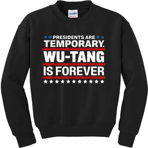 Presidents Are Temporary Is Forever Kids Sweatshirt