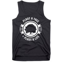 Plant A Tree Plant A Life Tank Top