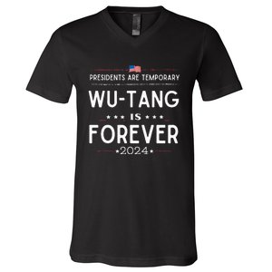 Presidents Are Temporary W.U.T.A.N.G Is Forever 2024 V-Neck T-Shirt