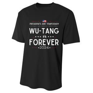 Presidents Are Temporary W.U.T.A.N.G Is Forever 2024 Performance Sprint T-Shirt