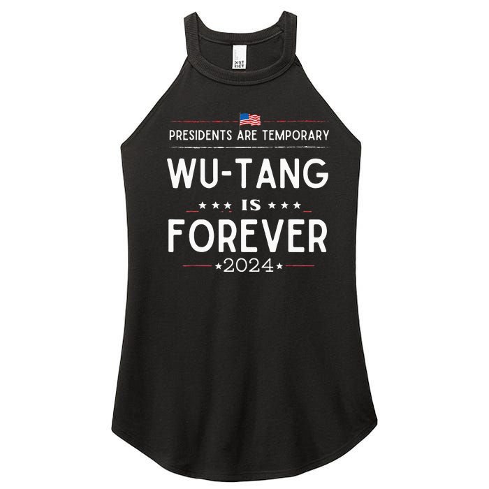 Presidents Are Temporary W.U.T.A.N.G Is Forever 2024 Women's Perfect Tri Rocker Tank