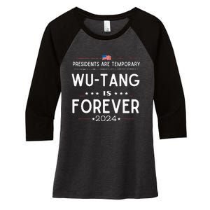 Presidents Are Temporary W.U.T.A.N.G Is Forever 2024 Women's Tri-Blend 3/4-Sleeve Raglan Shirt