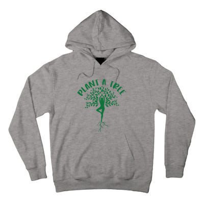 Plant A Tree Yoga Meditation Lover Namaste Yogi Tree Pose Tall Hoodie