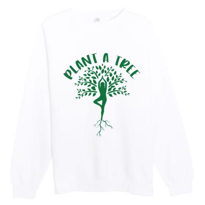 Plant A Tree Yoga Meditation Lover Namaste Yogi Tree Pose Premium Crewneck Sweatshirt