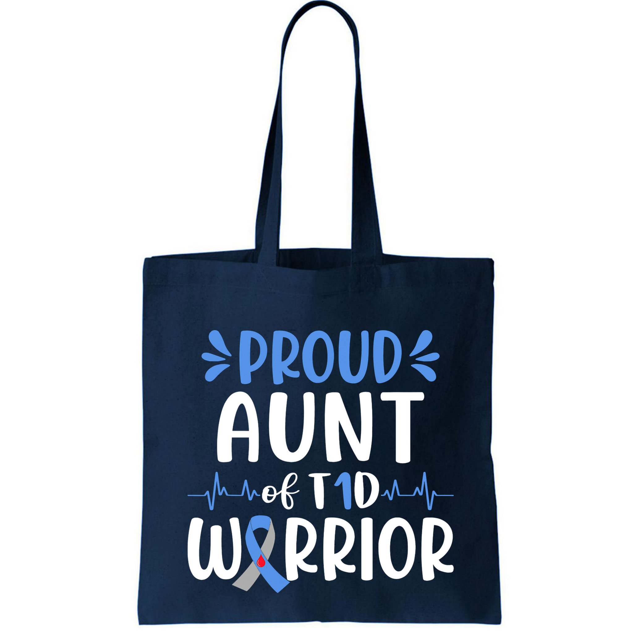 Proud Aunt T1D Type 1 Diabetes Warrior Diabetes Awareness Bag