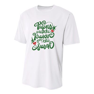 Pagans Are The Reason For The Season Yule Christmas Xmas Holiday Youth Performance Sprint T-Shirt