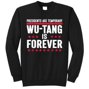 Presidents Are Temporary Is Forever 2024 Sweatshirt