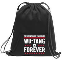 Presidents Are Temporary Is Forever 2024 Sweatshirt Cinch Pack Bag