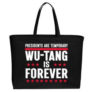 Presidents Are Temporary Is Forever 2024 Cotton Canvas Jumbo Tote