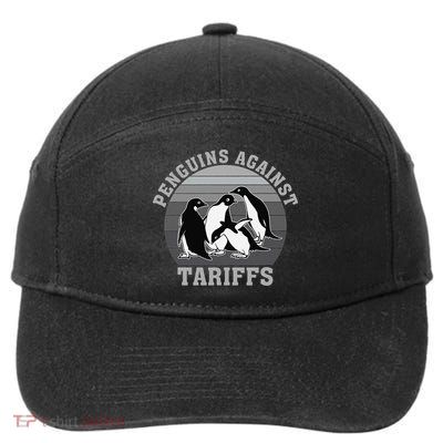 Penguins Against Tariffs Anti Tariffs Funny Penguins 7-Panel Snapback Hat