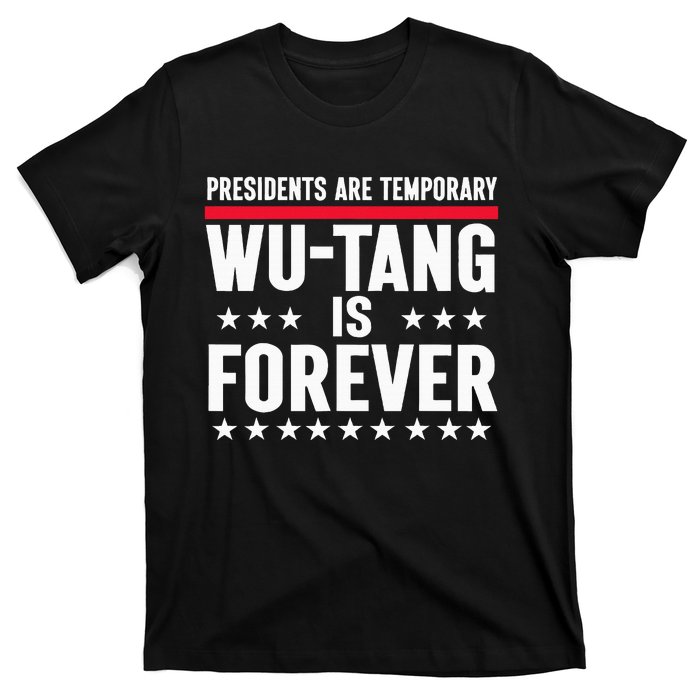 Presidents Are Temporary W.U.T.A.N.G Is Forever 2024 Funny Blue T-Shirt