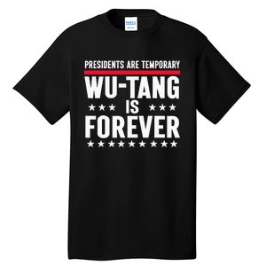 Presidents Are Temporary W.U.T.A.N.G Is Forever 2024 Funny Blue Tall T-Shirt