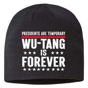 Presidents Are Temporary W.U.T.A.N.G Is Forever 2024 Funny Blue Sustainable Beanie