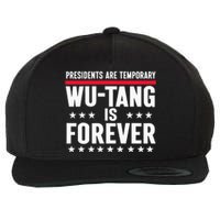 Presidents Are Temporary W.U.T.A.N.G Is Forever 2024 Funny Blue Wool Snapback Cap