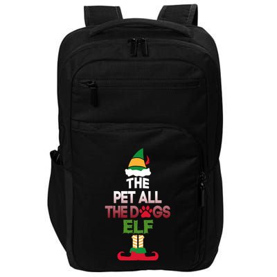 Pet All The Dogs Elf Matching Family Group Christmas Pajama Impact Tech Backpack