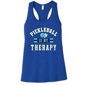 Pickleball As Therapy Ironic Saying Dinking Gift Women's Racerback Tank