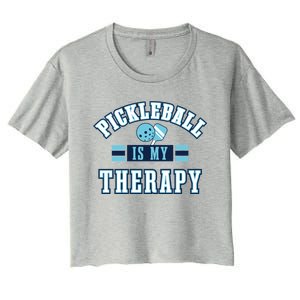 Pickleball As Therapy Ironic Saying Dinking Gift Women's Crop Top Tee