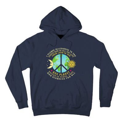 Pledge Allegiance To The Earth Earth Day Tall Hoodie