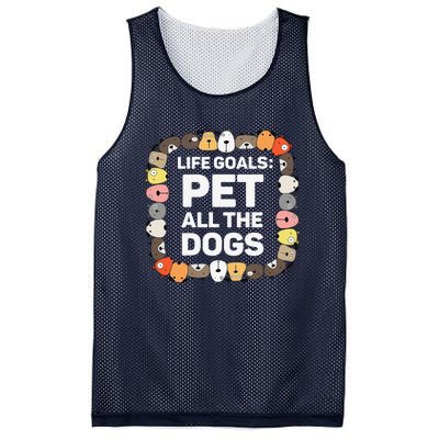 Pet All The Dogs Life Goals Funny Dog Lover Puppy Dog Mesh Reversible Basketball Jersey Tank