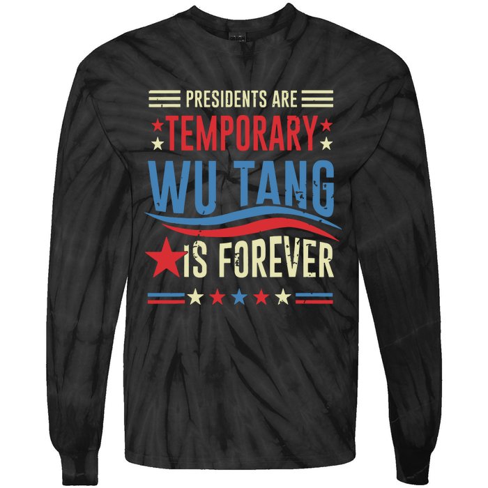 Presidents Are Temporary Forever 2024 Tie-Dye Long Sleeve Shirt