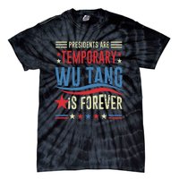 Presidents Are Temporary Forever 2024 Tie-Dye T-Shirt