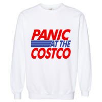 Panic At The Costco Funny Meme Garment-Dyed Sweatshirt