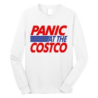 Panic At The Costco Funny Meme Long Sleeve Shirt