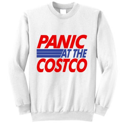 Panic At The Costco Funny Meme Sweatshirt