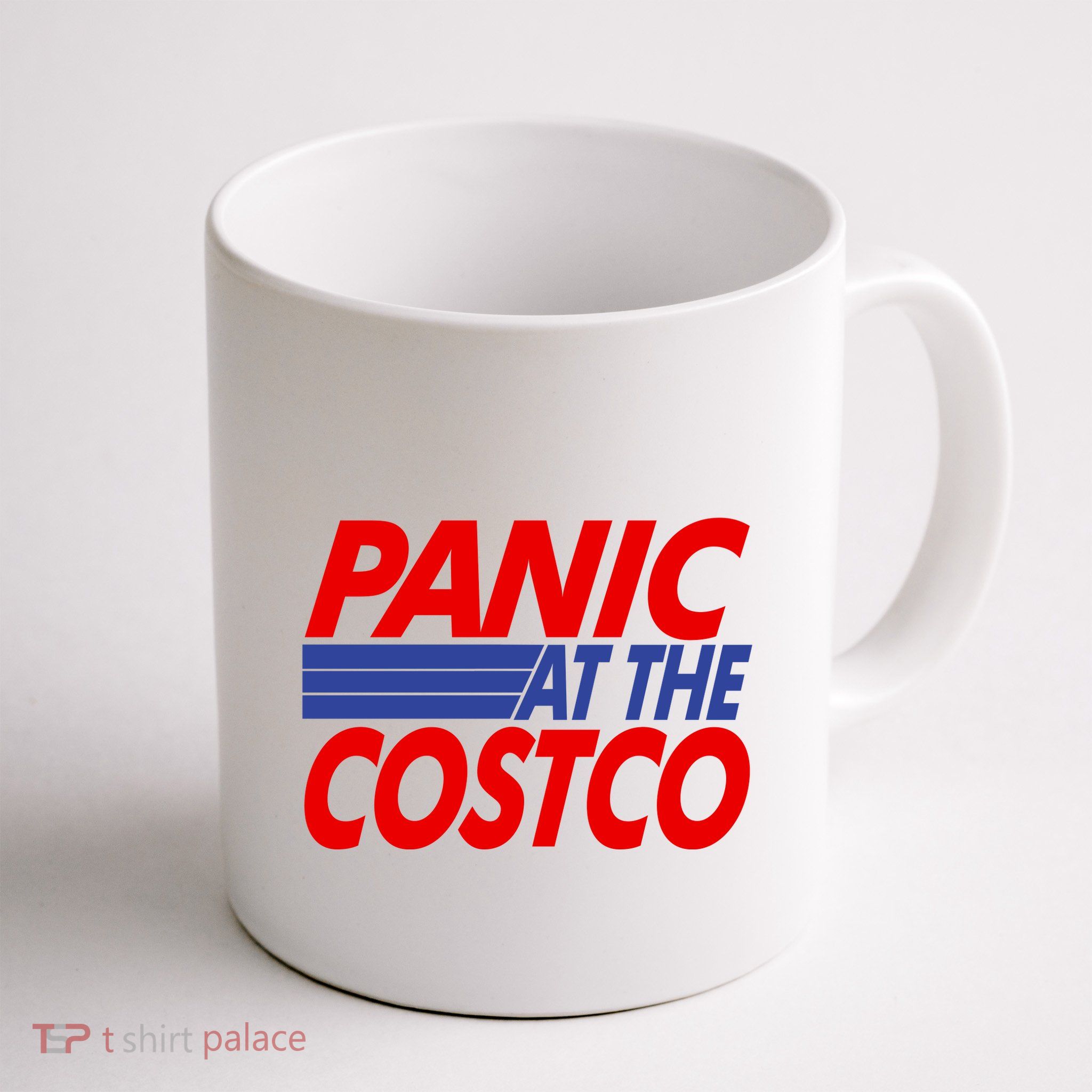 Panic At The Costco Funny Meme Mug