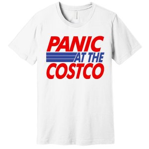 Panic At The Costco Funny Meme Premium T-Shirt