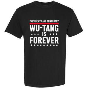 Presidents Are Temporary Is Forever 2024 Political Garment-Dyed Heavyweight T-Shirt