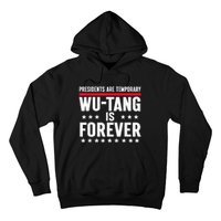 Presidents Are Temporary Is Forever 2024 Political Hoodie